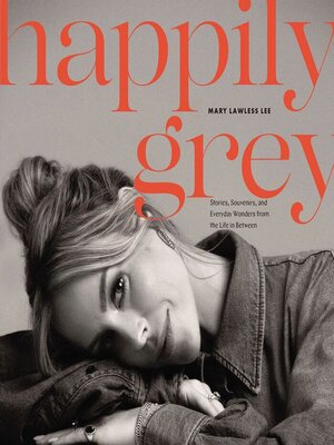 cover image of Happily Grey